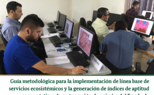 Portada Guía metodológica para la implementación de línea base de servicios ecosistémicos y la generación de índices de aptitud para prácticas de restauración de paisajes del Fondo de Desarrollo Verde para la región SICA