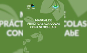 Manual de prácticas agrícolas con enfoque AbE